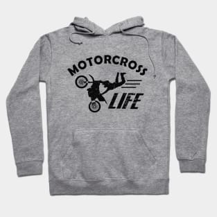 Motorcross  life Hoodie